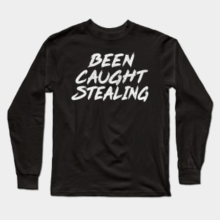 Been Caught Stealing / Faded Style 90s Alt Rock Fan Design Long Sleeve T-Shirt